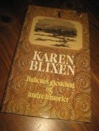 BLIXEN, KAREN: BABETTES GJESTEBUD OG ANDRE HISTORIER. I. 1977.