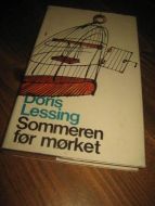 LESSING, DORIS: SOMMEREN FØR MØRKRET. 1976