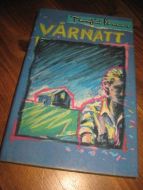 VESAAS, TARJEI: VÅRNATT. 1985