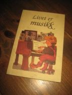 Livet er musikk. 2001