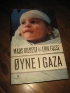 FOSSE: ØYNE I GAZA. 2009