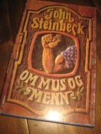 STEINBECK, JOHN: OM MUS OG MENN. 1979