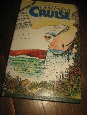 EIDEM ODD: CRUISE 1982