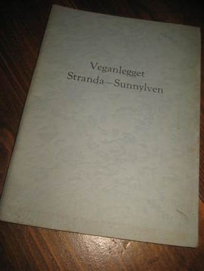 Veganlegget Stranda  - Synnylven. 1962