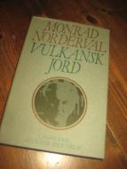 NORDERVAL, MONRAD: VULKANSK JORD. 1976