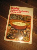 Howells: Fondue and Table Cookery. 1971.