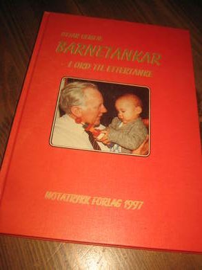 REMEN OTTAR: BARNETANKAR- i ord og ettertanke 1997