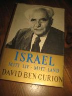 GURION, DAVID BEN: ISRAEL- MITT LIV- MITT KALL.