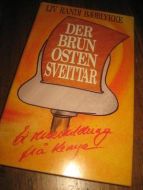 BJØRLYKKE, LIV RANDI: DER BRUNOSTEN SVEITAR. Ei reiseskildring fra Kenya. 1988.