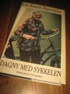 BJØRLYKKE, LIV RANDI: DAGNY MED SYKKELEN. 1985