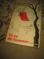 Bratteli, Randi: Vi er de tusener. Arbeiderpartiets kvinnebevegelse 1901-1976.