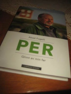 FUGELLI AKSEL: PER Glimt av min far 2014