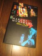 MURAKAMI: AFTER DARK. 2007