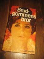 JOHNSTON: BRUDGOMMENS BROR. 1981-
