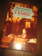 SEIERSTAD: BOKHANDLEREN I KABUL. 2003.