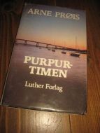 PRØIS ARNE: PURPUR TIMEN 1984