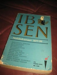 IBSEN: NUTIDSDRAMAER,1877-99. 1968.