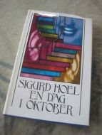 HOEL, SIGURD: EN DAG I OKTOBER. 1987.