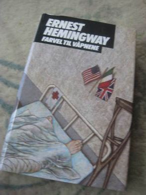 HEMMINGWAY ERNEST: FARVEL TIL VÅPNENE 1989
