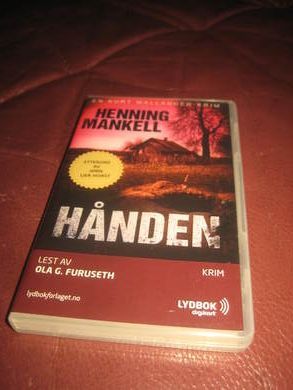 MANKELL HENNING: HÅNDEN Lest av Ola Furuseth Ca 3 timer KRIM