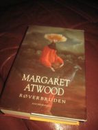 ATWOOD, MARGARET. RØVERBRUDEN. 1994