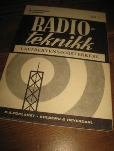 RADIOTEKNIKK. LAVFREKVENSFORSTERKERE. 1970