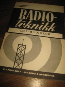 RADIOTEKNIKK. RADIORØR. 1970