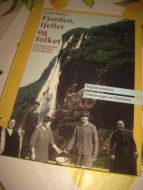 Flydal Arild: Fjorden fjellet og folket Geirangerfjorden indre Storfjord med Tafjorden 1996
