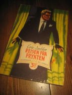 Ambler: REISEN FRA FRYKTEN 1949