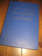 HØSTMARK: KUNSTNEREN OG AMATØREN 1933