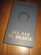 wisløff Med ham til golgata 1961