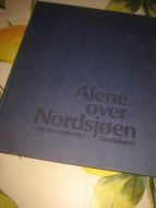 THORSETH RAGNAR: ALENE OVER NORDSJØEN 1979
