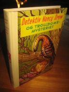 Keene: DETEKTIV NANCY DREW og TROLLDOMS MYSTERIET Bok nr 54