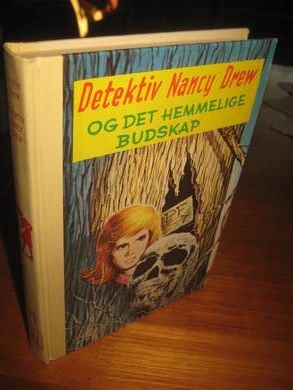 Keene: DETEKTIV NANCY DREW og DET HEMMELIGE BUDSKAP Bok nr 53 1972