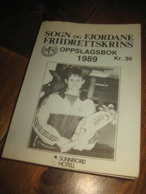 SOGN OG FJORDANE IDRETTSKRETS OPPSLAGSBOK 1989