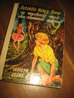 KEENE CAROLYN: DETEKTIV NANCY DREW OG MYSTERIET MED DEN DANSENDE DUKKEN Bok nr 39