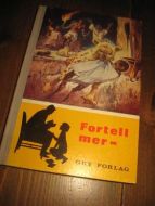 Lange: FORTELL MER III 1970
