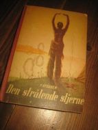 STEUBEN: DEN STRÅLENDE STJERNE 1944