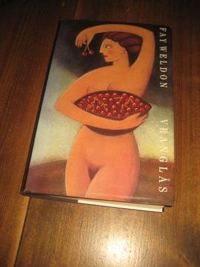 WELDON, FAY: VRANGLÅS. 1996
