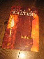 WALTERS, MINETTE: KRUTT. 2000