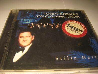TOMMY KØRBERG: OSLO GOSPEL CHOIR: STILLA NATT