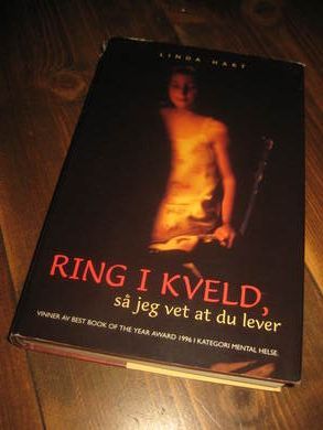 HART LINDA: RING I KVELD s&aring; vet jeg at du lever 1999