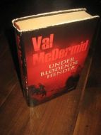 MCDONALD VAL: UNDER BL&Oslash;DENDE HENDER 2008