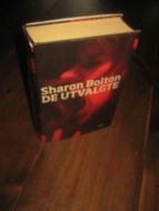 BOLTON SHARON: DE UTVALGTE 2008