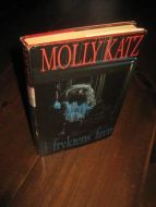KATZ MOLLY: I FRYKTENS FAVN 1995