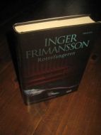 FRIMANSSON INGER: ROTTEFANGEREN 2009