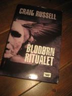 RUSSEL CRAIG: BLOD&Oslash;RN RITUALET 2006
