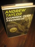 TAYLOR ANDREW: DOMMEN OVER FREMMEDE 2008