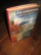 AMBJ&Oslash;RNSEN INGVAR: DUKKEN I TAKET 2001