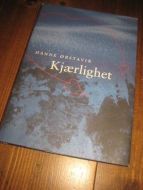 &Oslash;RSTAVIK HANNE: KJ&AElig;RLIGHET